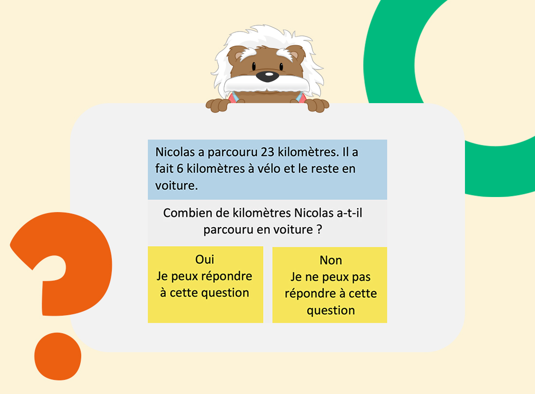 Capture d'écran d'un exercice de l'application myBlee School où on demande de choisir si oui ou non la question posé peut être répondu avec les informations de l'énoncé.